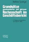 Cover-Bild zum Titel 'Grundsätze gewissenhafter und getreuer Rechenschaft im Geschäftsbericht' von 'Reinhard Sprenger'