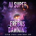 Erebus Dawning Lib/E - Aj Super