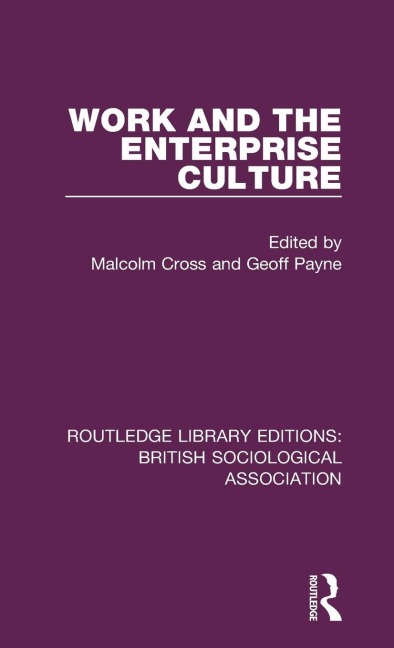 Work and the Enterprise Culture - 