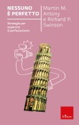 Cover-Bild zum Titel 'Nessuno è perfetto' von 'Martin M. Antony, Richard P. Swinson'