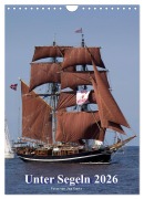 Cover-Bild zum Titel 'Unter Segeln (Wandkalender 2026 DIN A4 hoch), CALVENDO Monatskalender' von 'Uwe Kantz'