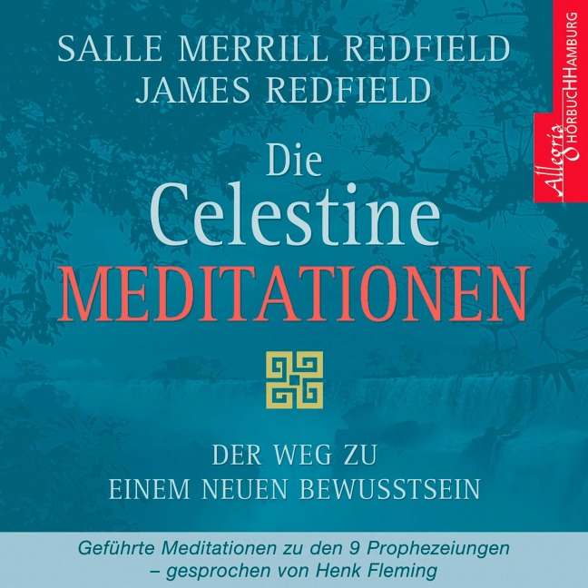 Die Celestine Meditationen - James Redfield