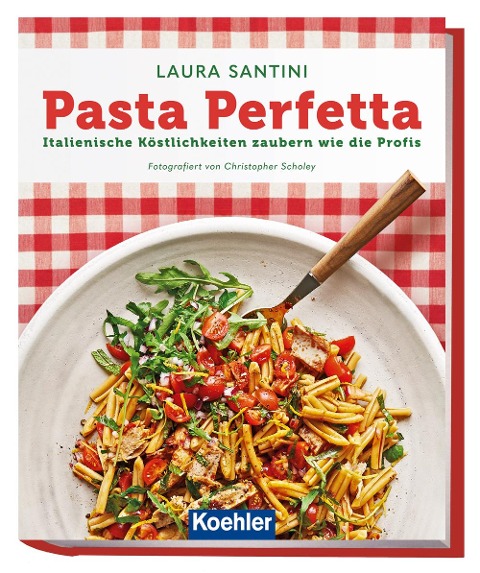 Pasta Perfetta - Laura Santini