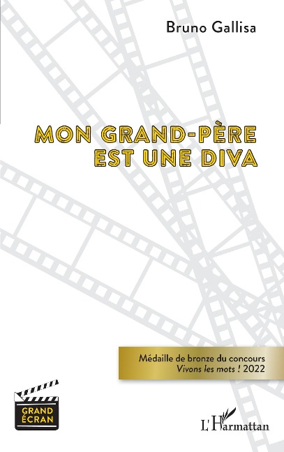 Mon grand-père est une diva - Gallisa