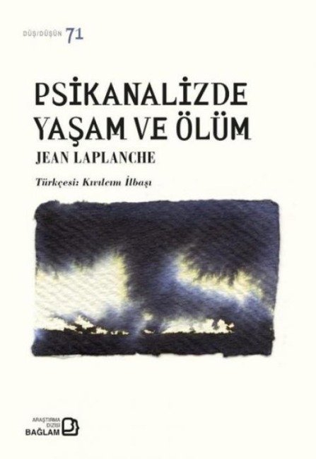 Psikanalizde Yasam ve Ölüm - J. Laplanche