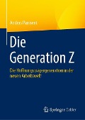 Die Generation Z - Anders Parment