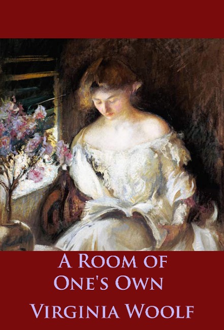 A Room of One's Own - Virginia Woolf