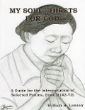 Cover-Bild zum Titel 'My Soul Thirsts For God: A Guide for the Interpretation of Selected Psalms, Book II (42-72)' von 'William Lawson'