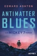 Cover-Bild zum Titel 'Antimatter Blues' von 'Edward Ashton'