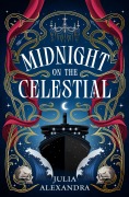 Cover-Bild zum Titel 'Midnight on the Celestial' von 'Julia Alexandra'
