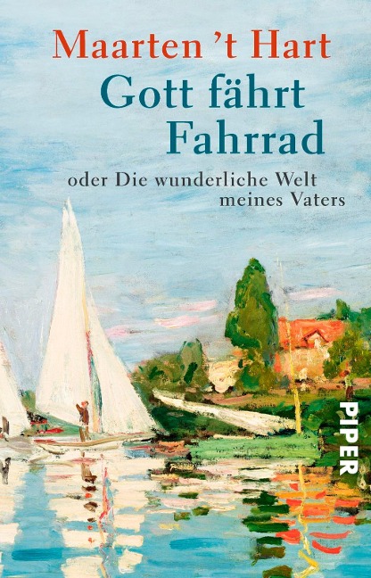 Gott fährt Fahrrad - Maarten 't Hart
