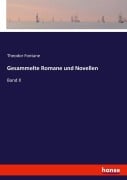 Gesammelte Romane und Novellen - Theodor Fontane