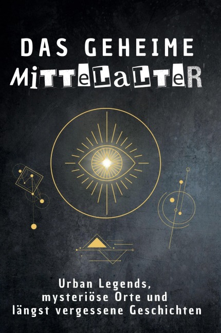 Das geheime Mittelalter - Marie Fuchs