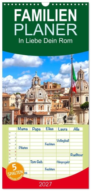 Familienplaner 2027 - In Liebe Dein Rom mit 5 Spalten (Wandkalender, 21 x 45 cm) CALVENDO - Marion Meyer - Stimmungsbilder1