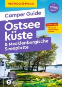 Cover-Bild zum Titel 'MARCO POLO Camper Guide Ostseeküste & Mecklenburgische Seenplatte' von 'Thomas Zwicker, Jessica Mintelowsky, Carsten Paulun, Fabian Teuber'