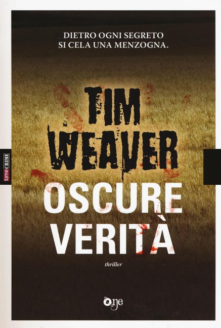 Oscure verità - Tim Weaver