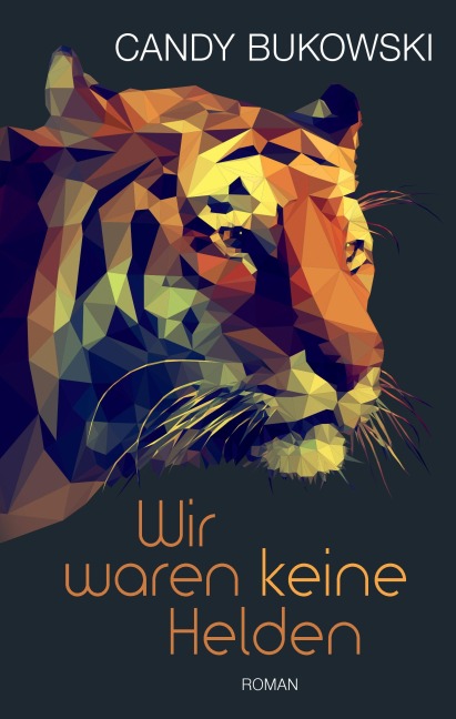 Wir waren keine Helden - Candy Bukowski