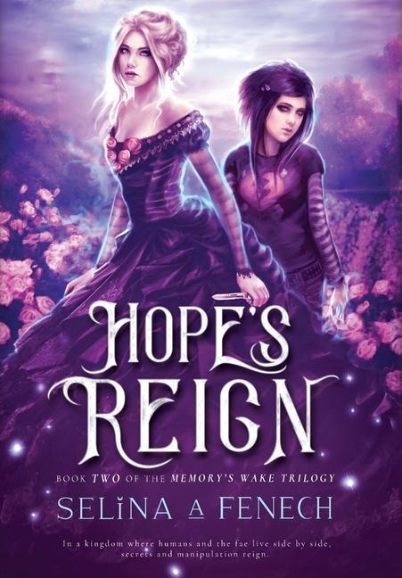 Hope's Reign - Selina A Fenech
