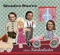 Cover-Bild zum Titel 'Schöne Kinderlieder' von 'Quadro Nuevo'