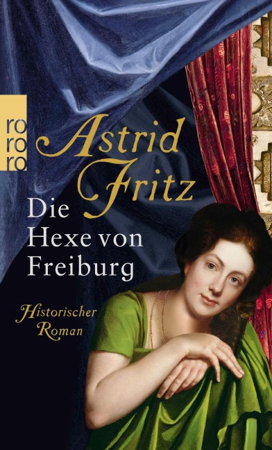 Die Hexe von Freiburg - Astrid Fritz
