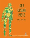 Der grüne Riese - Katie Cottle