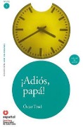 Adios, Papa! (Ed10+cd) [Goodbye, Father!] - Oscar Tosal