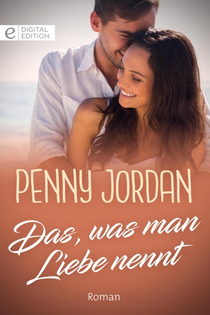 Das, was man Liebe nennt - Penny Jordan