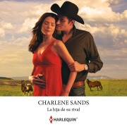 Cover-Bild zum Titel 'La hija de su rival' von 'Charlene Sands'