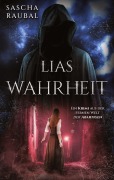 Cover-Bild zum Titel 'Lias Wahrheit' von 'Sascha Raubal'