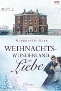 Cover-Bild zum Titel 'Weihnachtswunderland der Liebe' von 'Marguerite Kaye'