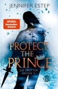 Cover-Bild zum Titel 'Protect the Prince' von 'Jennifer Estep'