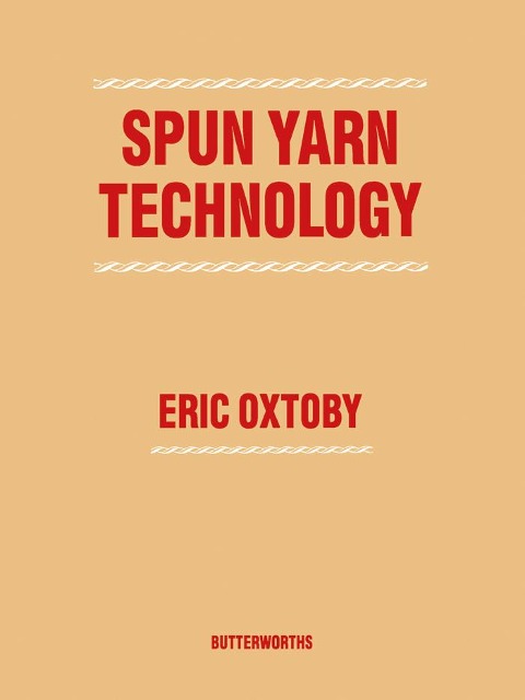 Spun Yarn Technology - Eric Oxtoby