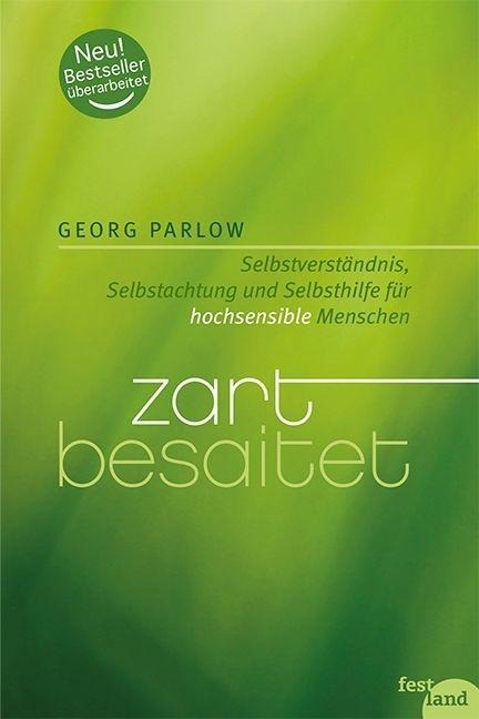 Zart besaitet - Georg Parlow