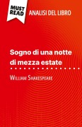 Cover-Bild zum Titel 'Sogno di una notte di mezza estate di William Shakespeare (Analisi del libro)' von 'Claire Cornillon'