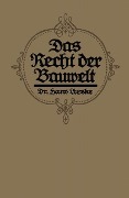 Cover-Bild zum Titel 'Das Recht der Bauwelt' von 'Hans Lieske'