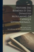 Cover-Bild zum Titel 'Histoire Des Berbères Et Des Dynasties Musulmanes De L'afrique Septentrionale...' von ''