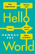 Cover-Bild zum Titel 'Hello World' von 'Hannah Fry'