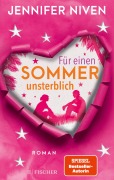Cover-Bild zum Titel 'Für einen Sommer unsterblich' von 'Jennifer Niven'