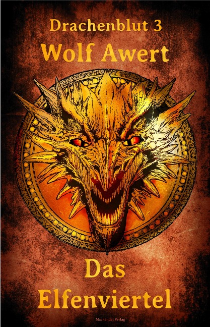 Das Elfenviertel - Wolf Awert