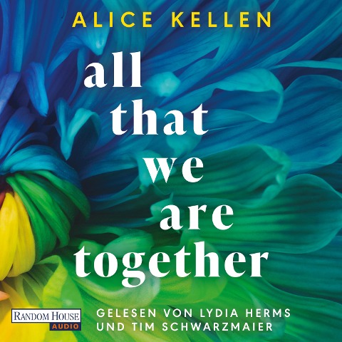 All That We Are Together (2) - Alice Kellen
