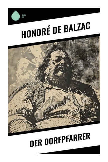 Der Dorfpfarrer - Honoré de Balzac