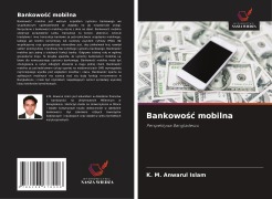 Cover-Bild zum Titel 'Bankowo¿¿ mobilna' von 'K. M. Anwarul Islam'