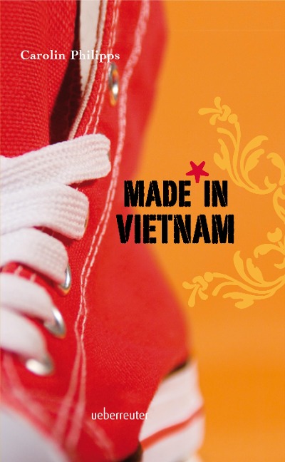 Made in Vietnam - Carolin Philipps