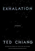 Cover-Bild zum Titel 'Exhalation' von 'Ted Chiang'