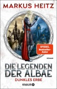 Cover-Bild zum Titel 'Die Legenden der Albae - Dunkles Erbe' von 'Markus Heitz'