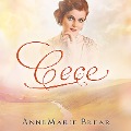 Cover-Bild zum Titel 'Cece' von 'Annemarie Brear'
