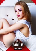 Cover-Bild zum Titel 'Die Familie' von 'Mia Graf'