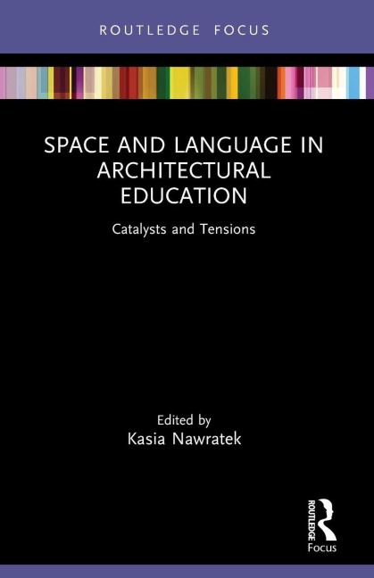 Space and Language in Architectural Education - 