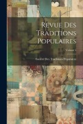 Cover-Bild zum Titel 'Revue Des Traditions Populaires; Volume 1' von ''