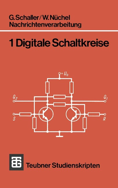 Nachrichtenverarbeitung - G. Schaller, W. Nüchel